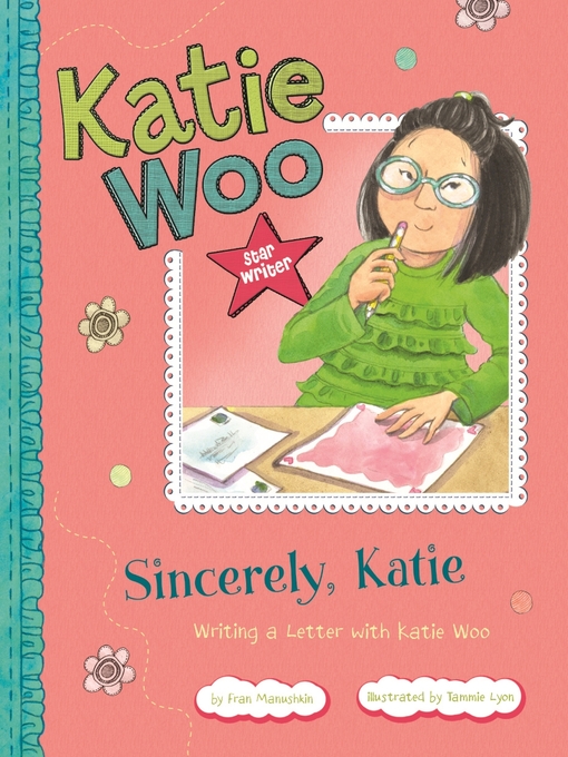 Title details for Sincerely, Katie by Fran Manushkin - Available